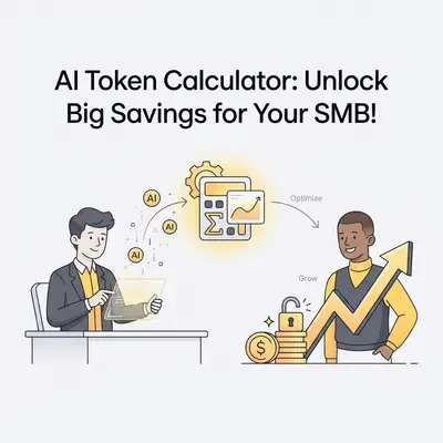 AI Token Calculator: Unlock Big Savings for Your SMB!